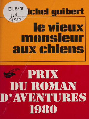 cover image of Le Vieux Monsieur aux chiens